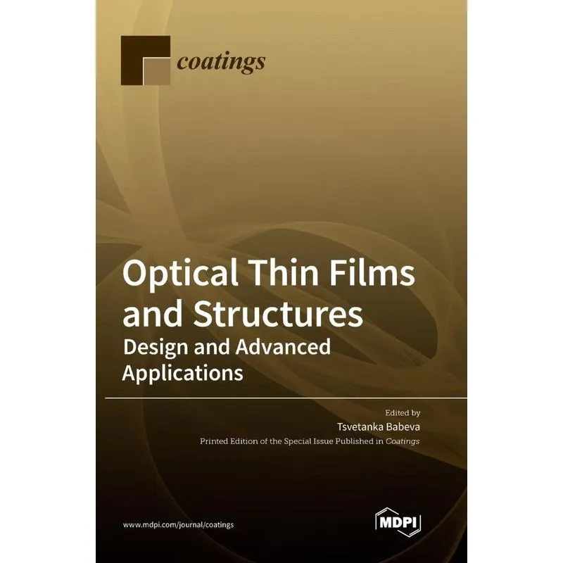Optical Thin Films and Structures