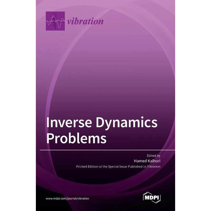 Inverse Dynamics Problems