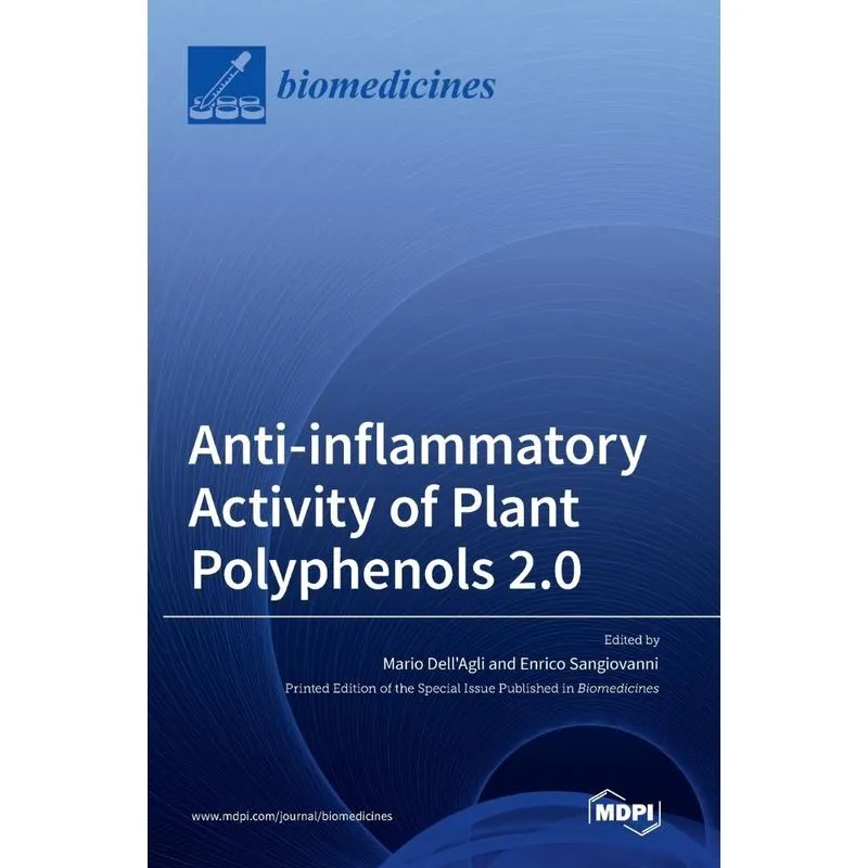 Anti-inflammatory Activity Of Plant Polyphenols 2.0