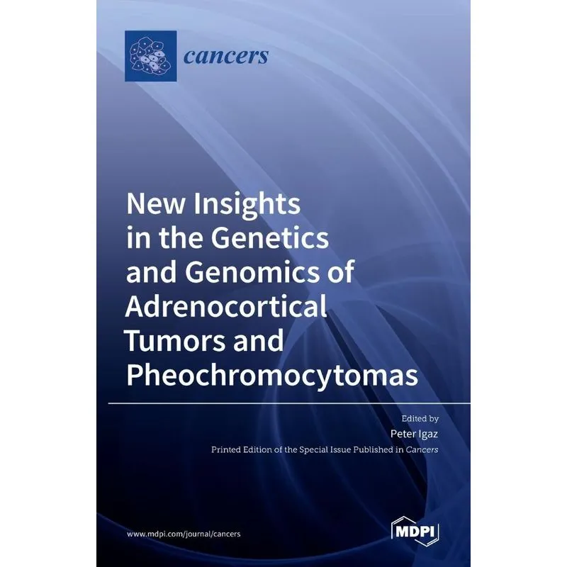 New Insights In The Genetics And Genomics Of Adrenocortical