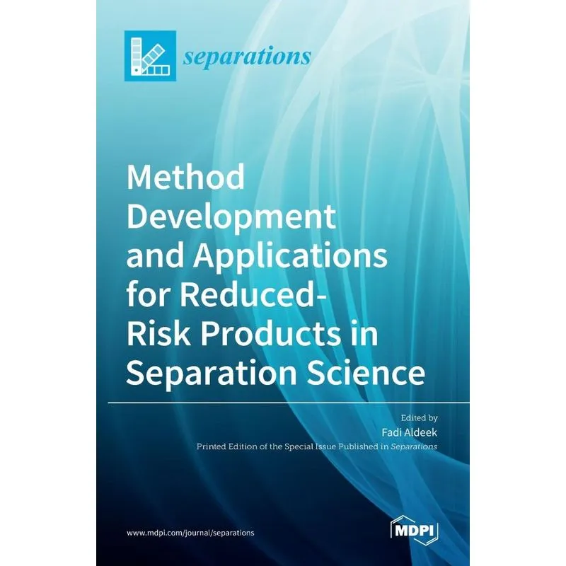 Method Development And Applications For Reduced-risk Produc