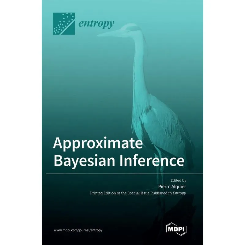 Approximate Bayesian Inference