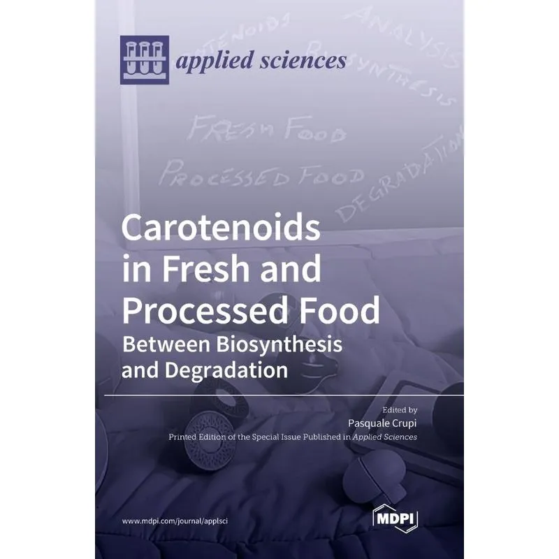 Carotenoids In Fresh And Processed Food
