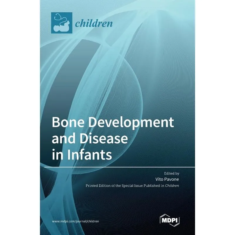 Bone Development And Disease In Infants