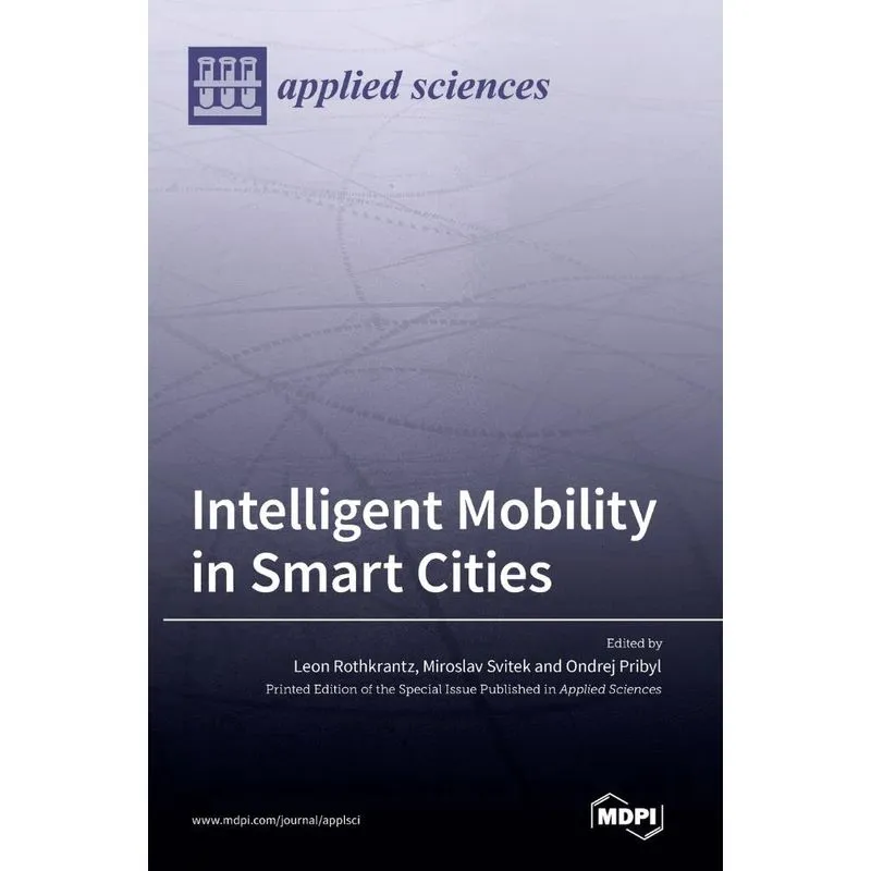 Intelligent Mobility in Smart Cities