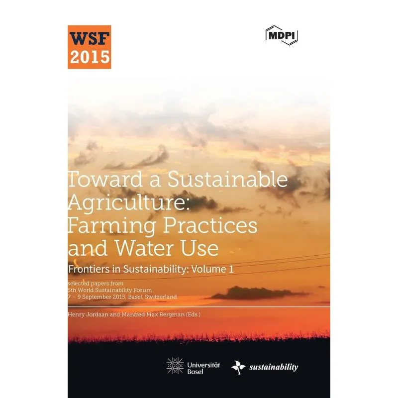 Toward a Sustainable Agriculture