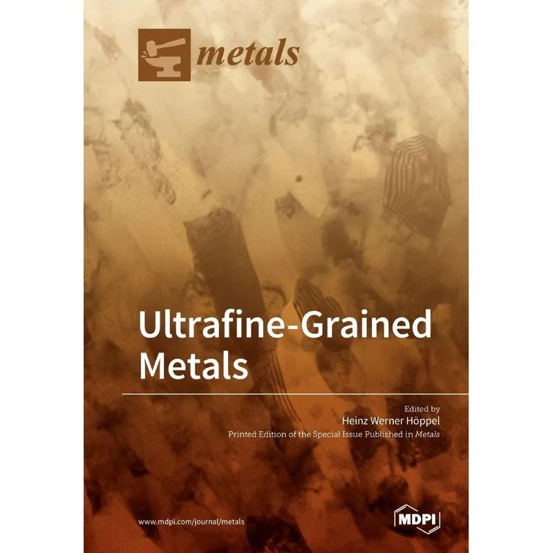 Ultrafine-Grained Metals