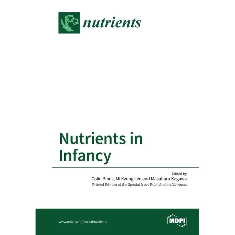 Nutrients in Infancy