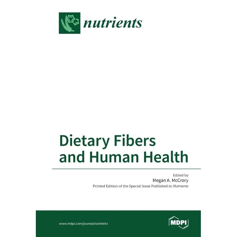 Dietary Fibers and Human Health