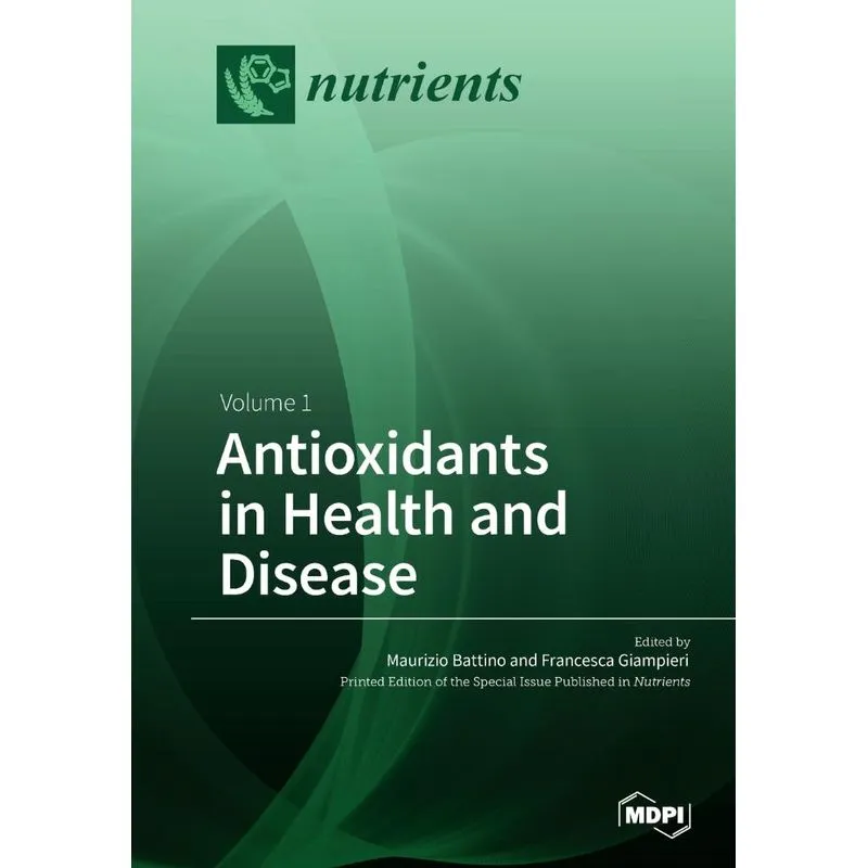 Antioxidants in Health and Disease