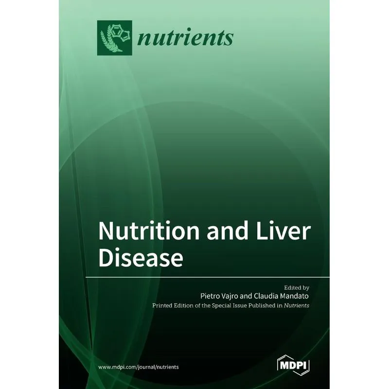 Nutrition and Liver Disease