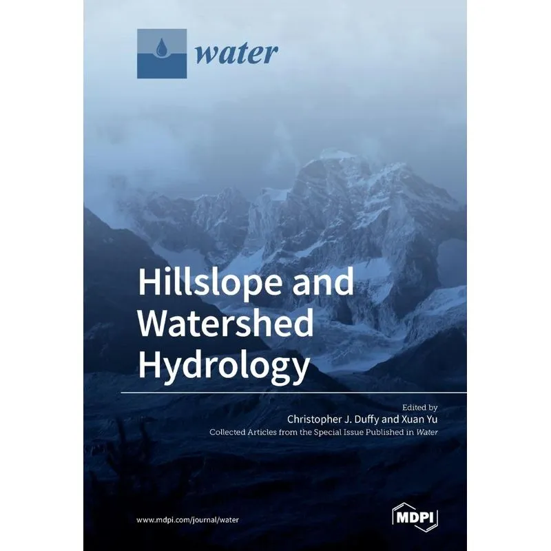 Hillslope and Watershed Hydrology