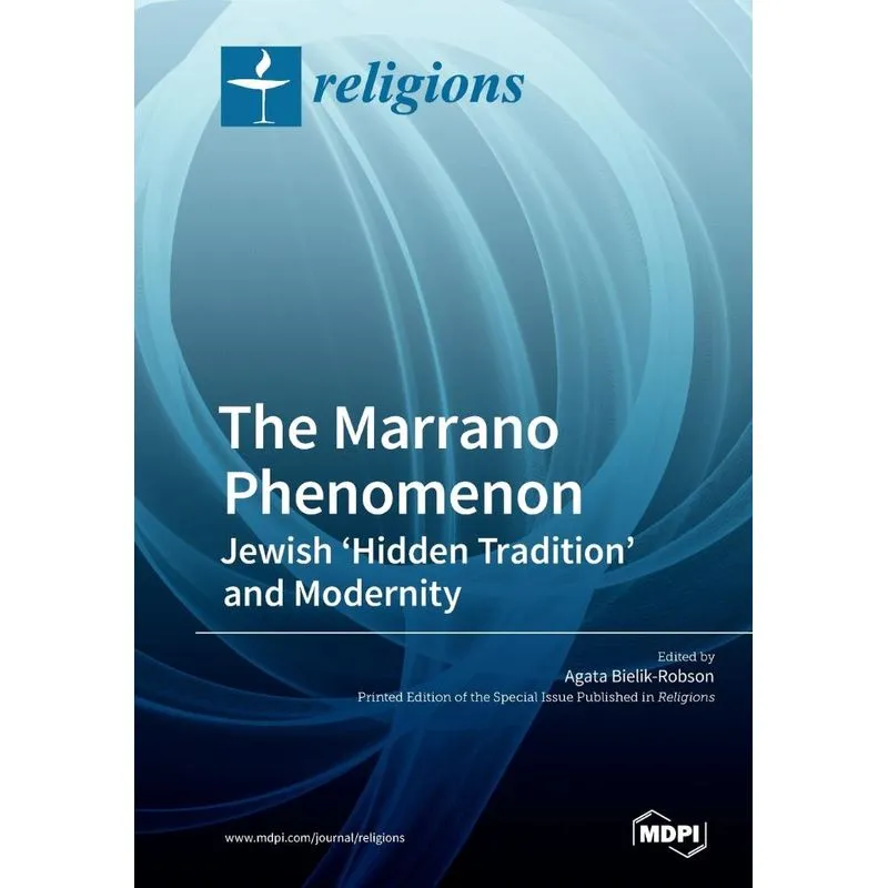 The Marrano Phenomenon