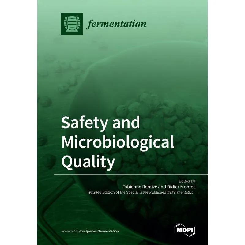 Safety and Microbiological Quality