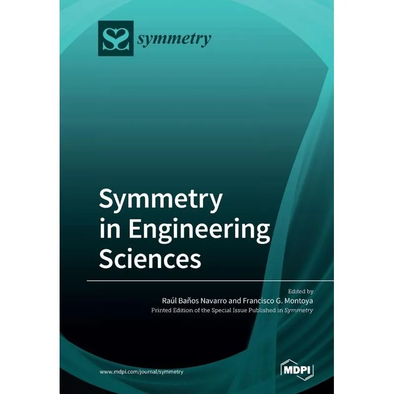 Symmetry in Engineering Sciences
