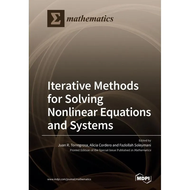 Iterative Methods for Solving Nonlinear Equations and Syste
