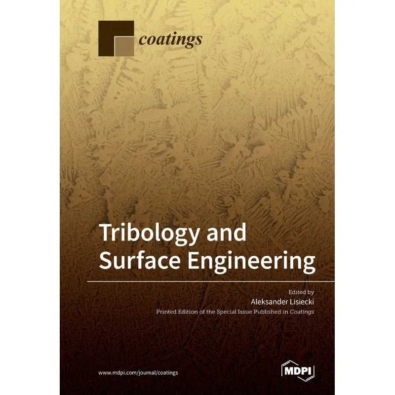 Tribology and Surface Engineering