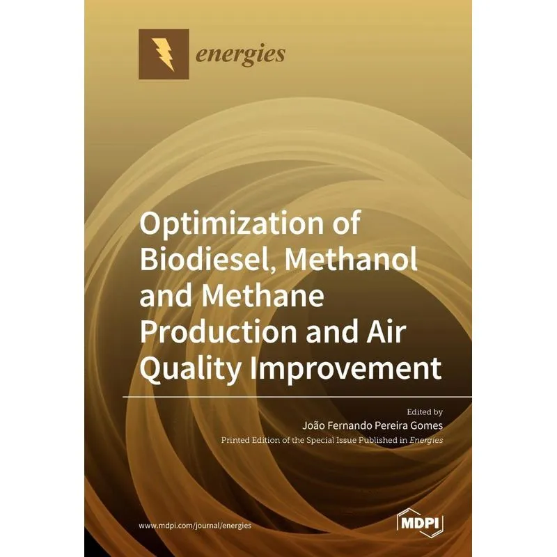 Optimization of Biodiesel, Methanol and Methane Production