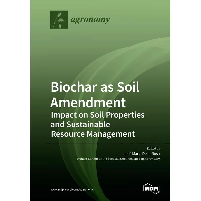 Biochar as Soil Amendment