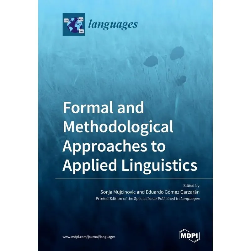 Formal and Methodological Approaches to Applied Linguistics