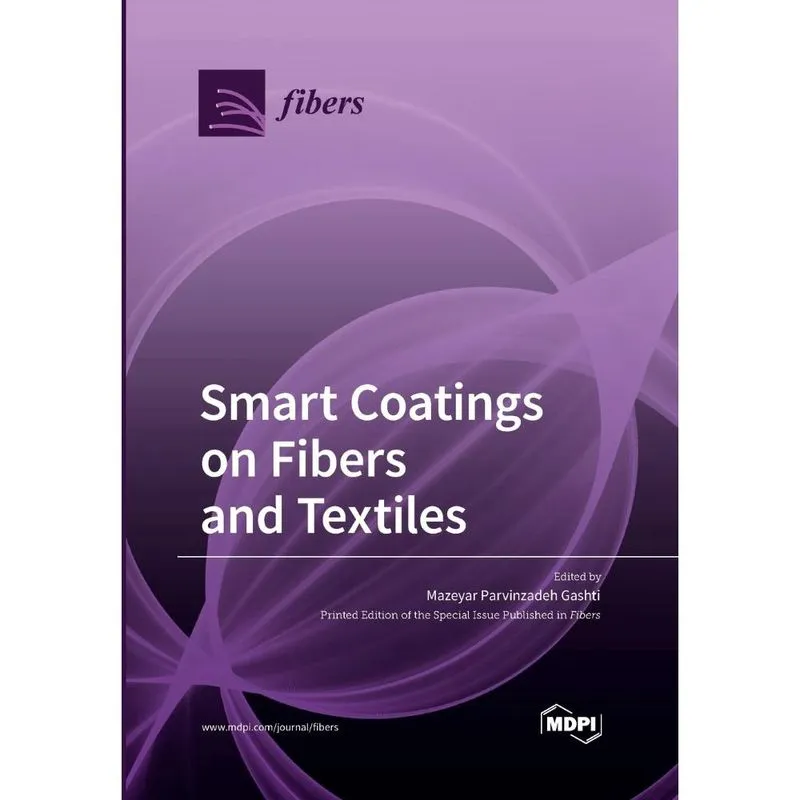 Smart Coatings on Fibers and Textiles