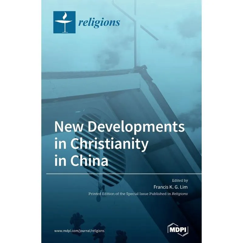 New Developments in Christianity in China