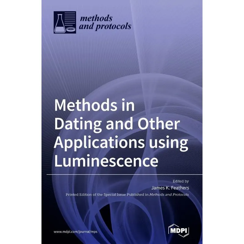 Methods in Dating and Other Applications using Luminescence