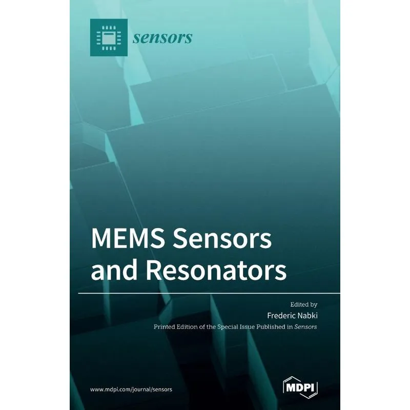 MEMS Sensors and Resonators
