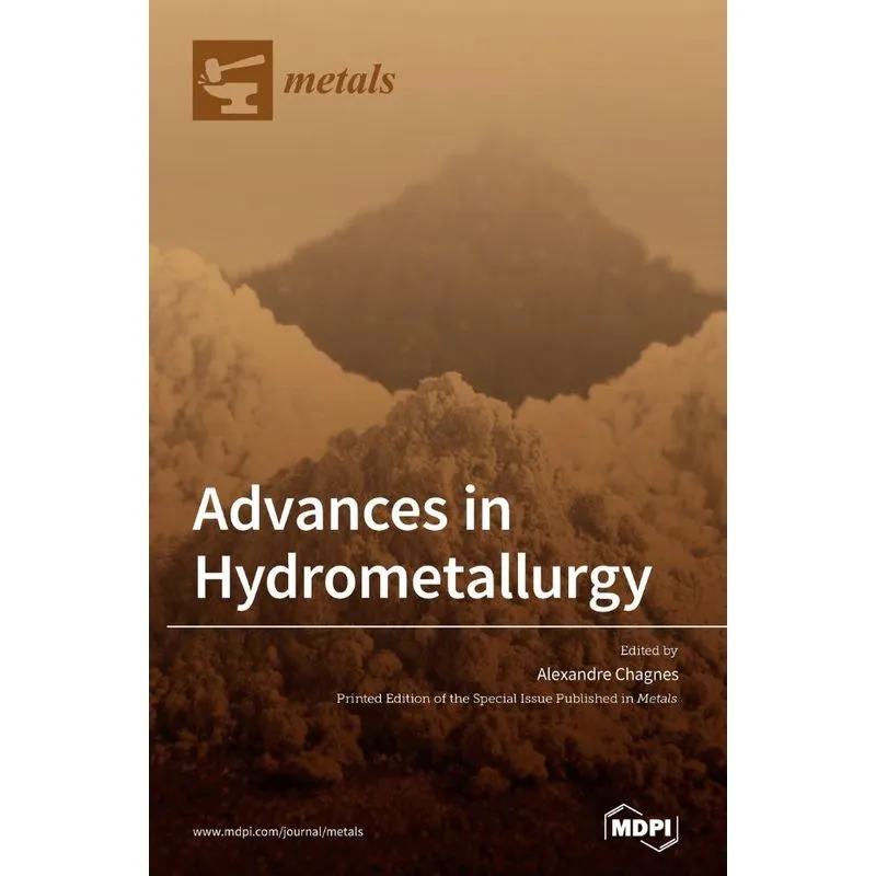 Advances in Hydrometallurgy
