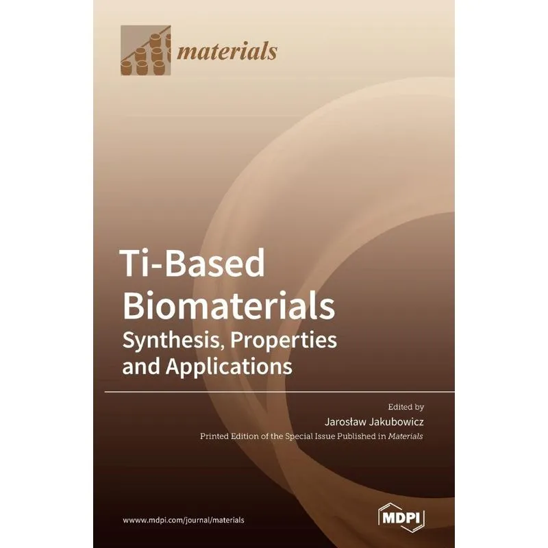 Ti-Based Biomaterials