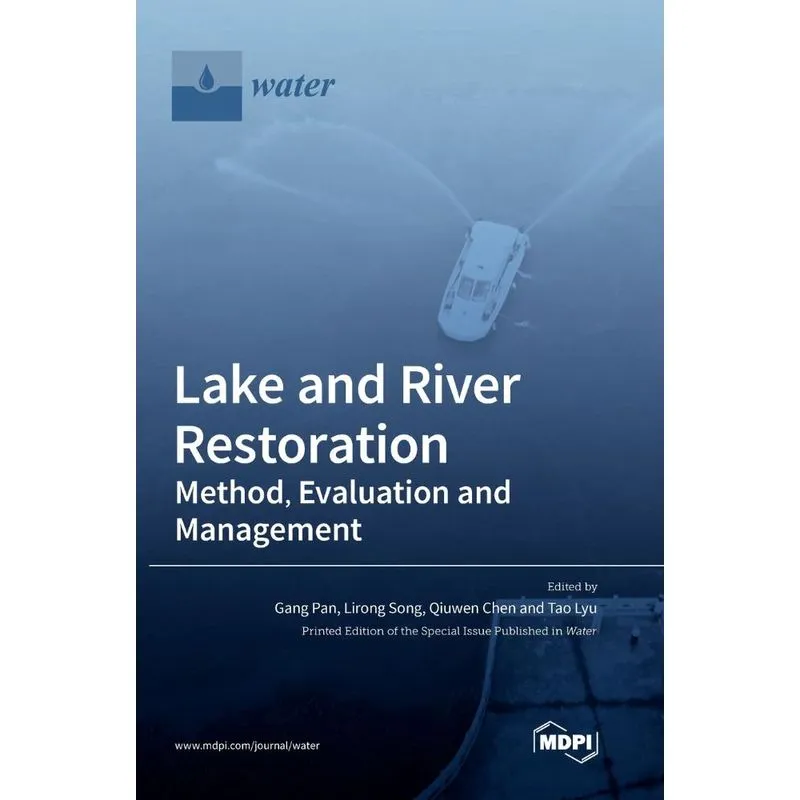 Lake and River Restoration
