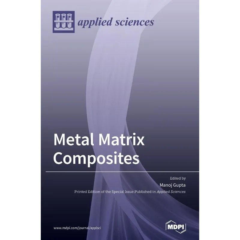 Metal Matrix Composites