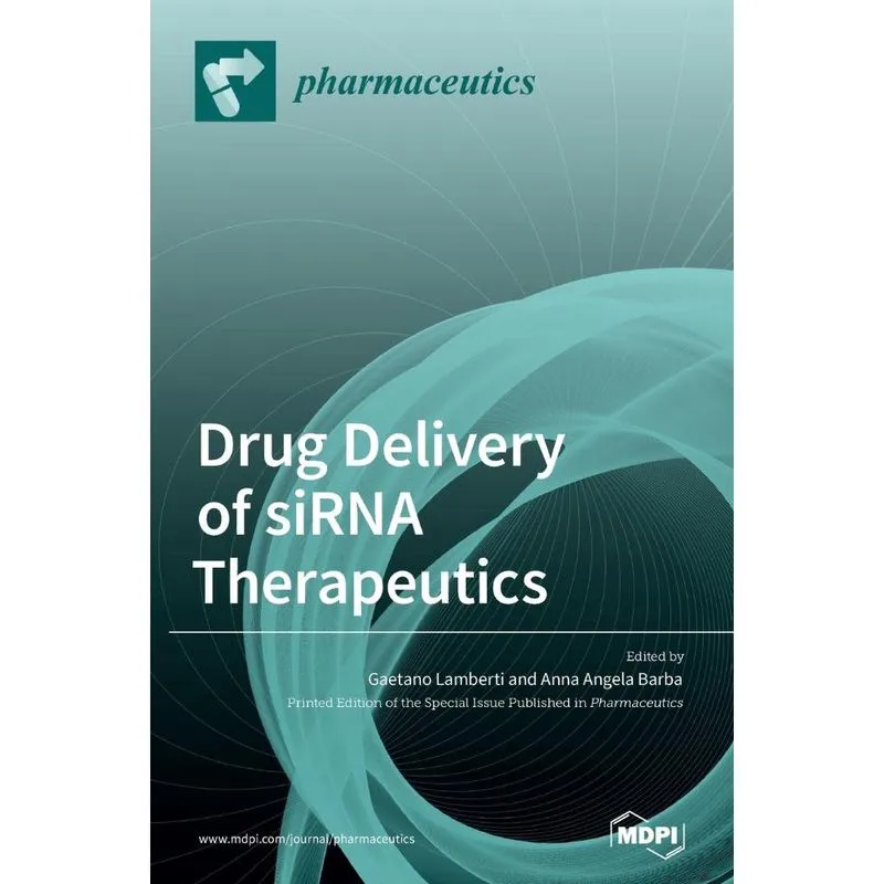 Drug Delivery of siRNA Therapeutics