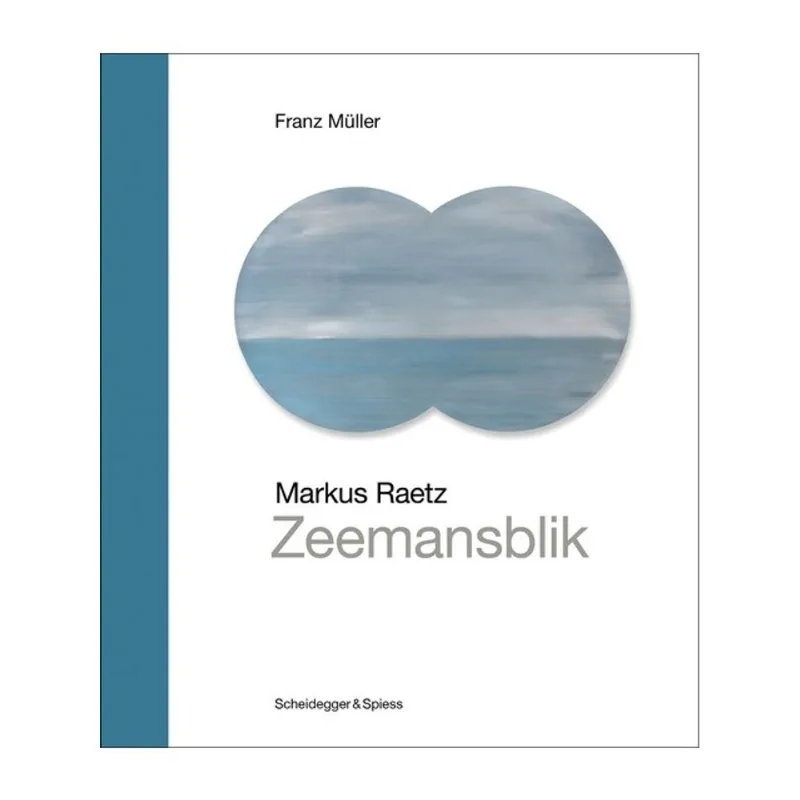 MARKUS RAETZ – ZEEMANSBLIK