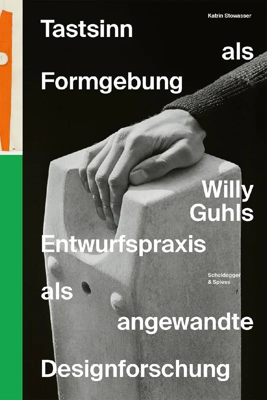 Tastsinn als Formgebung