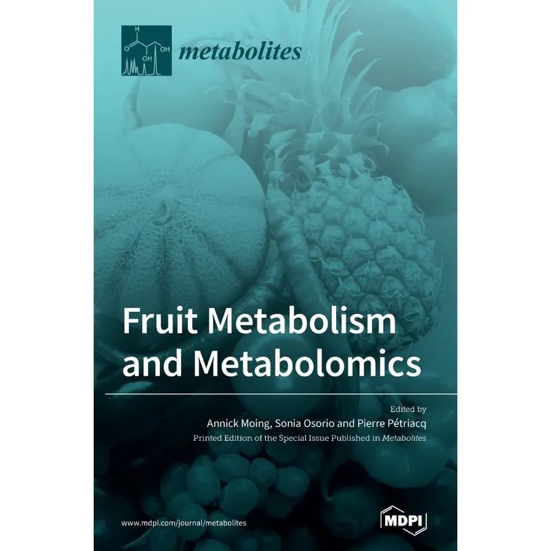 Fruit Metabolism and Metabolomics