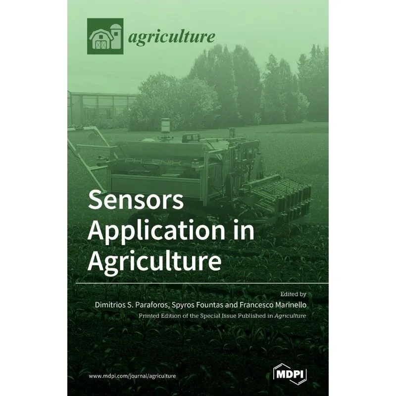 Sensors Application in Agriculture