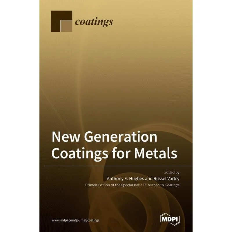 New Generation Coatings for Metals