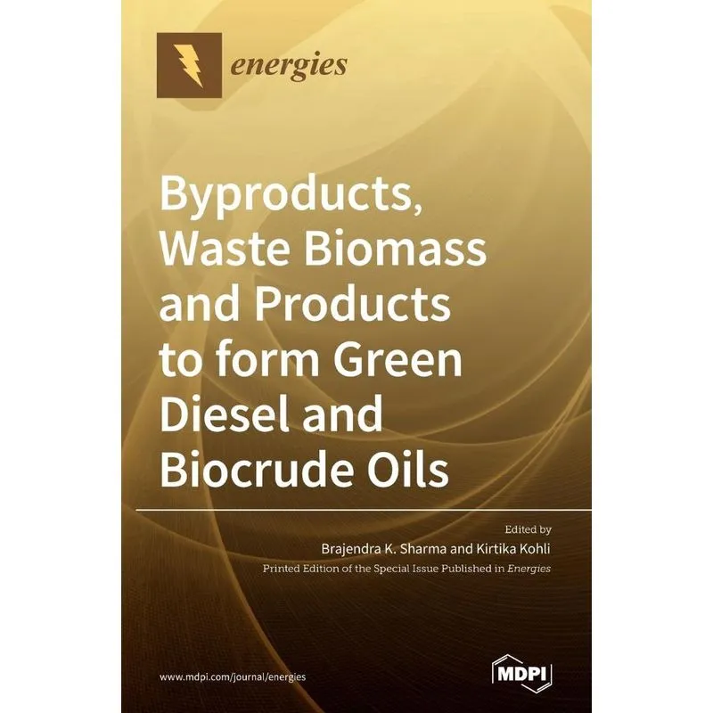 Byproducts, Waste Biomass and Products to form Green Diesel