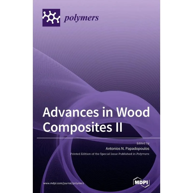 Advances in Wood Composites II