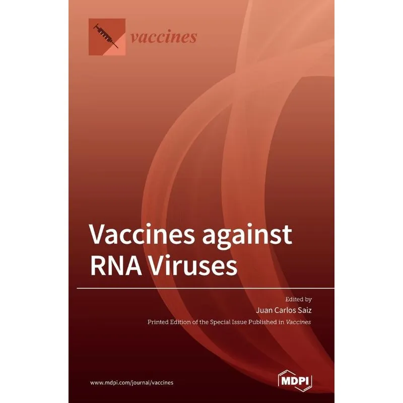 Vaccines against RNA Viruses
