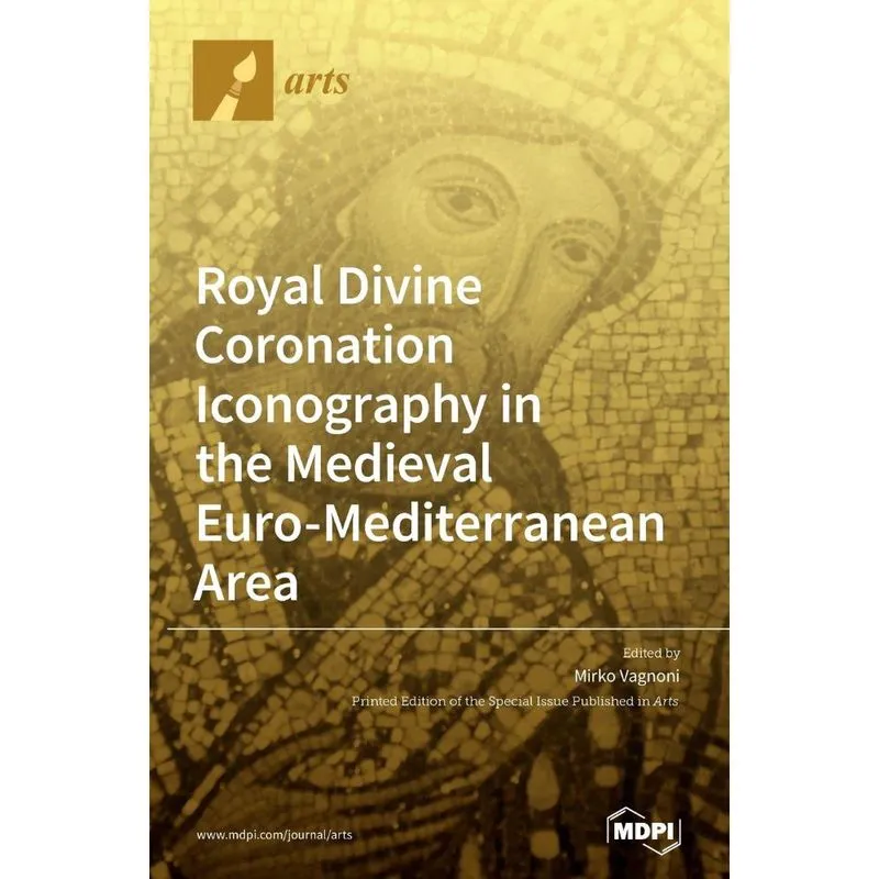 Royal Divine Coronation Iconography in the Medieval Euro-Me