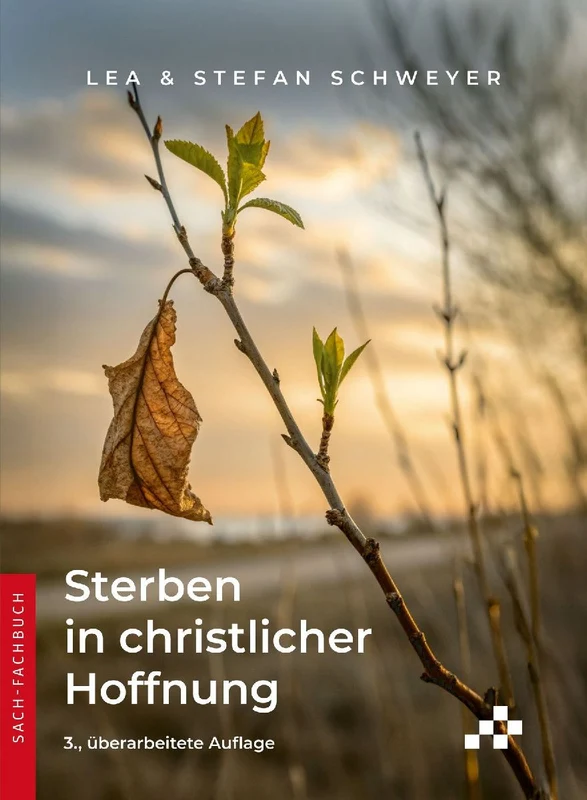 Sterben in christlicher Hoffnung