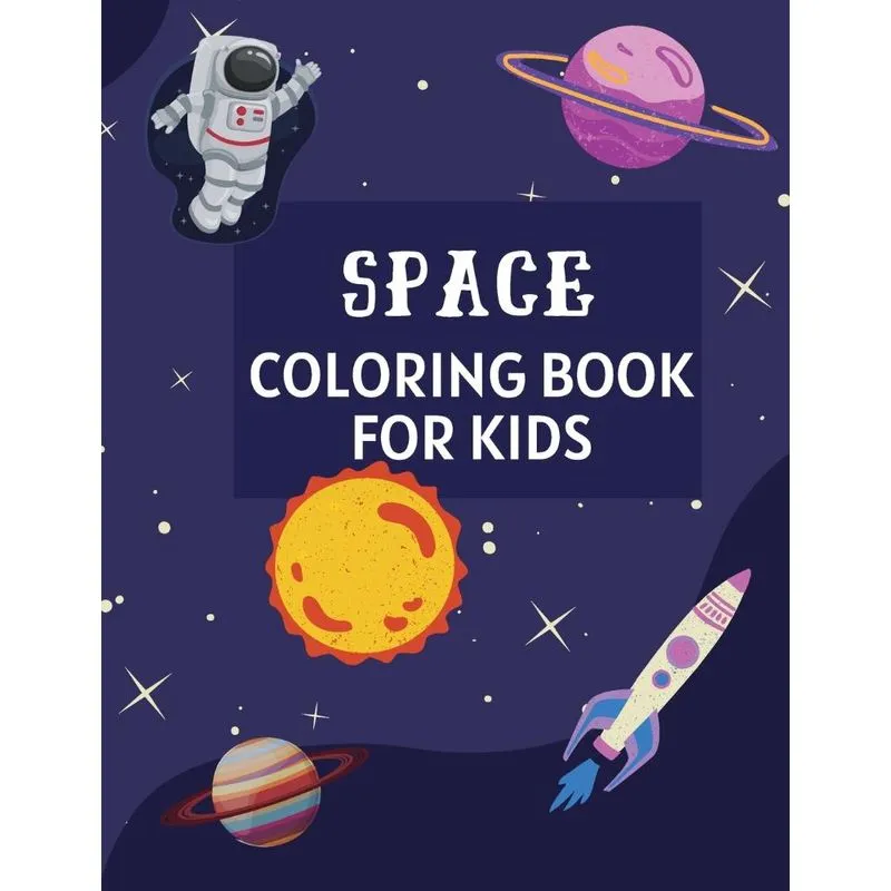 SPACE COLORING BOOK FOR KIDS
