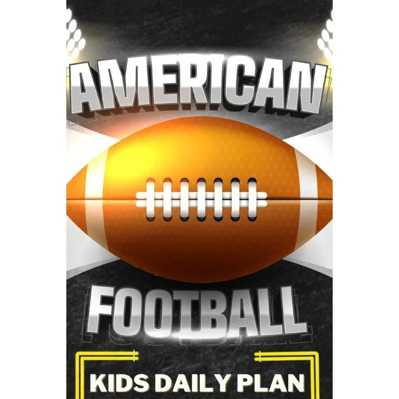 American Football Kids Daily Plan