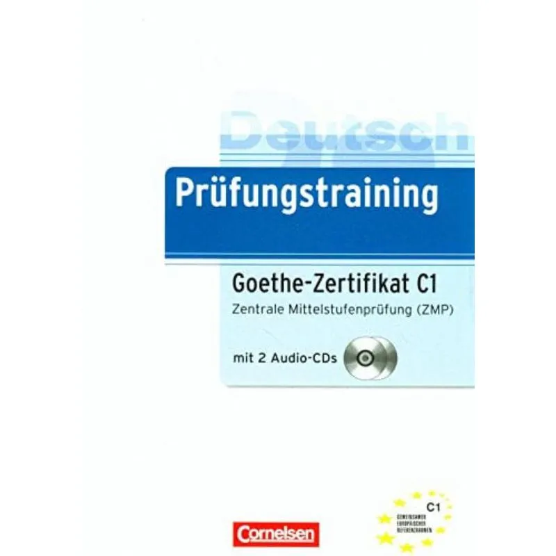 PRÜFUNGSTRAINING DAF, GOETHE-ZERTIFIKAT C1