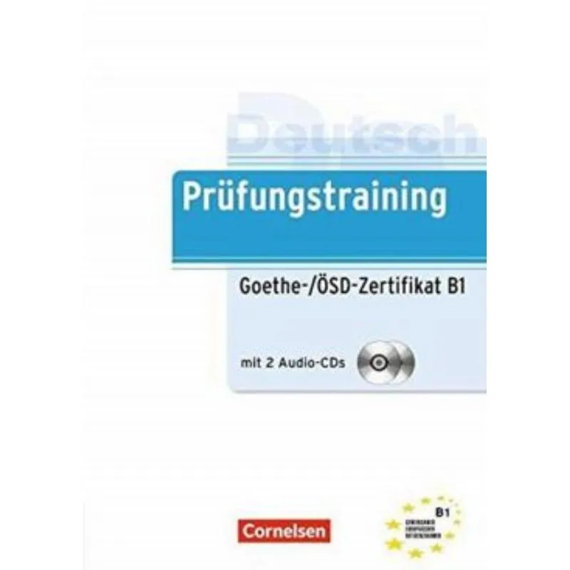 Prufungstraining Daf - B1 Goethe-zertifikat Mit 2 Audio-cds