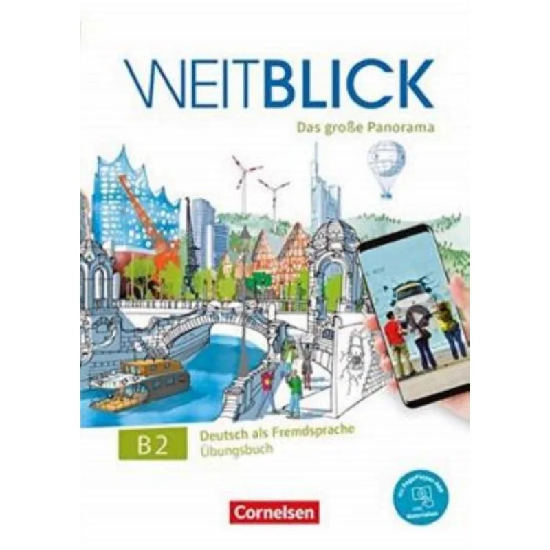 Weitblick B2 - Gesamtband - Ubungsbuch: Mit Pageplayer-app Inkl. Audios, Videos Und Texten