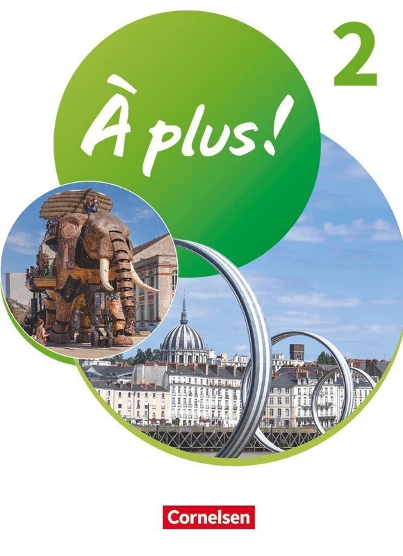 À plus ! 1. und 2. Fremdsprache. Band 2 - Schülerbuch mit Audios und Videos
