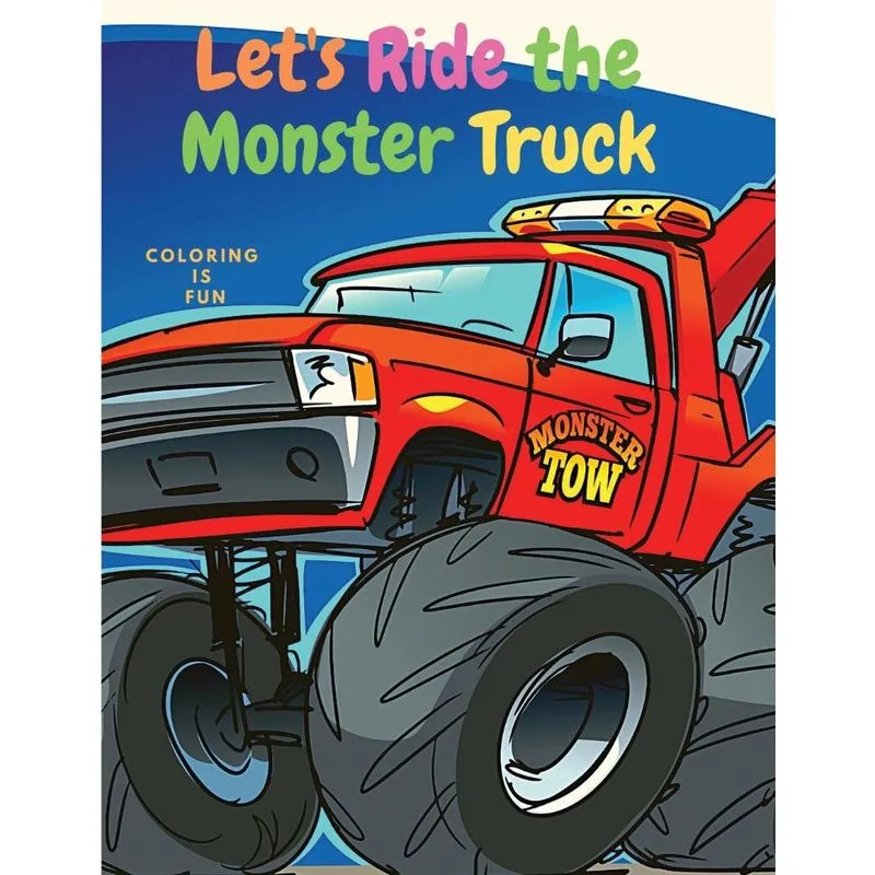 Lets Ride the Monster Truck